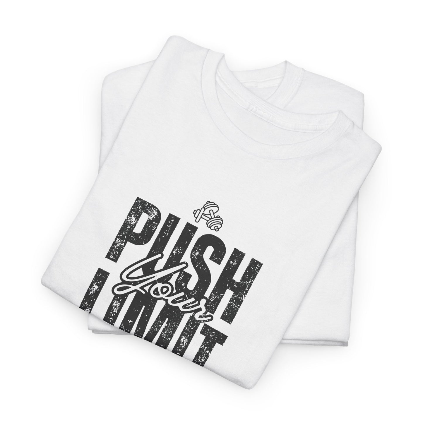 Push Your Limit Motivational Fitness Tee